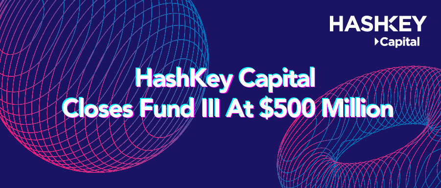 hashkey capital fund million